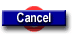 Cancel